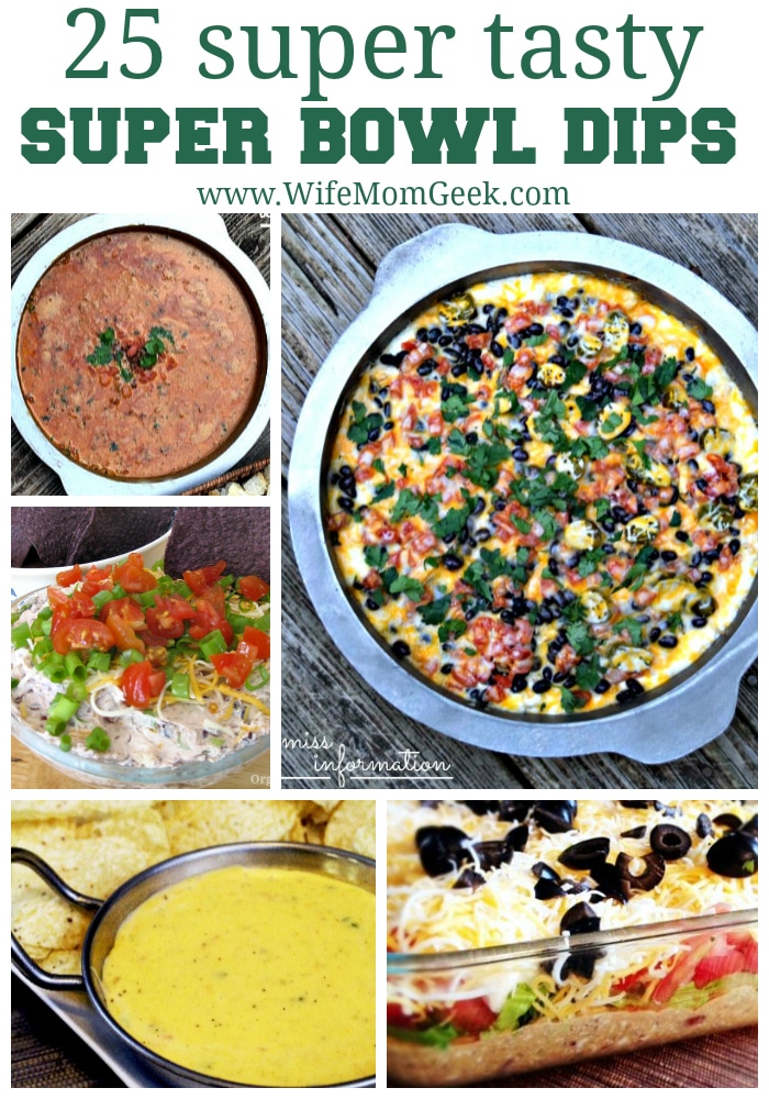 pin image that reads 25 Super Tasty Super Bowl Dips