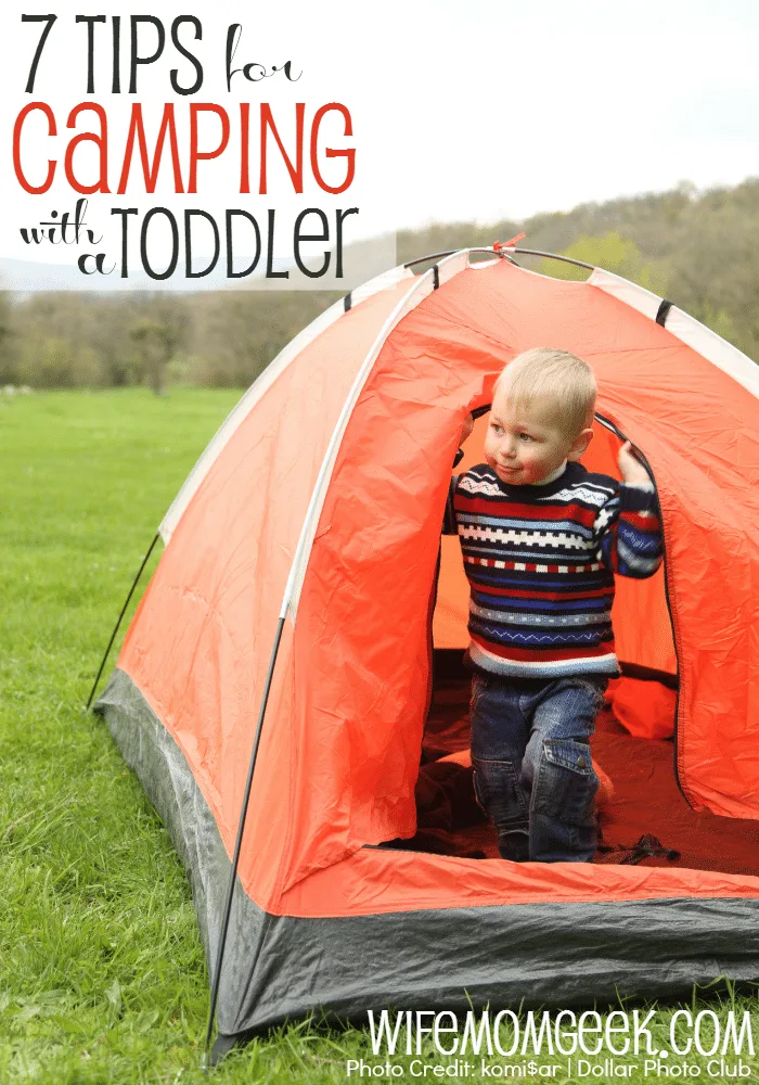 7 Tips for Camping With a Toddler