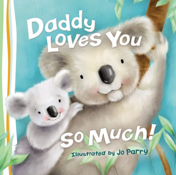 daddy loves you so much book cover