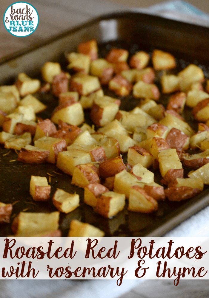 Roasted Red Potatoes With Rosemary and Thyme