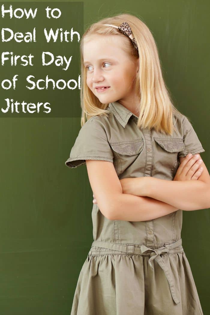 How to Deal With First Day of School Jitters