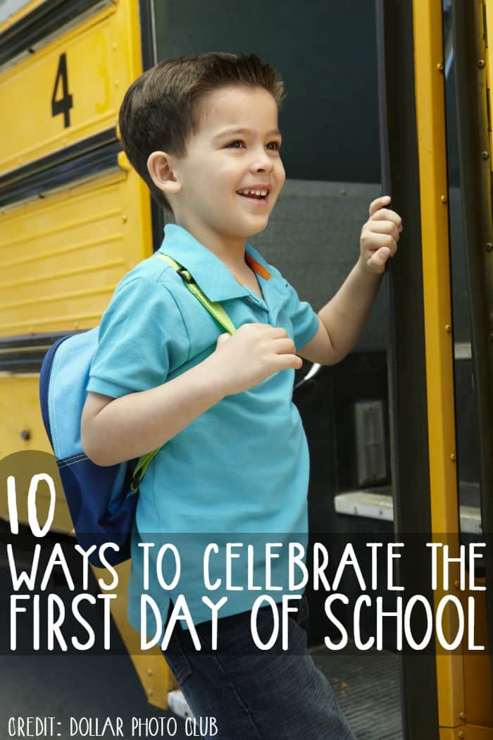 10 ways to make the first day of school special