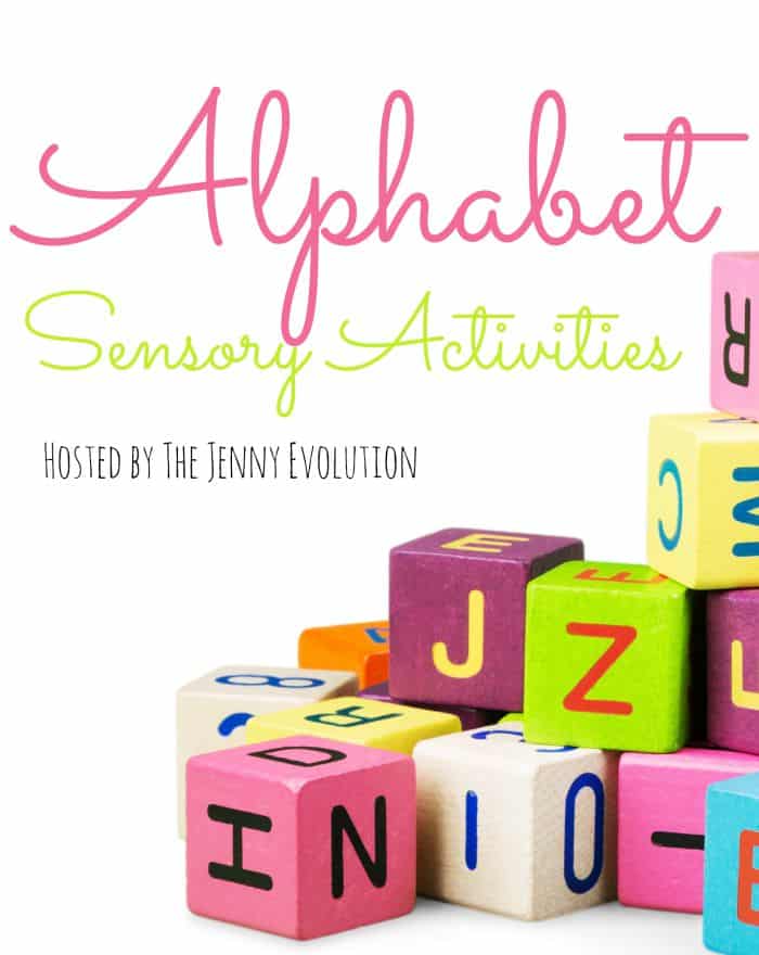 Sensory Alphabet Series hosted by The Jenny Evolution