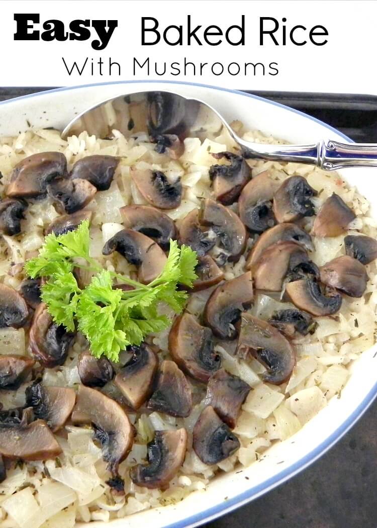 Easy Baked Rice with Mushrooms - the perfect side dish