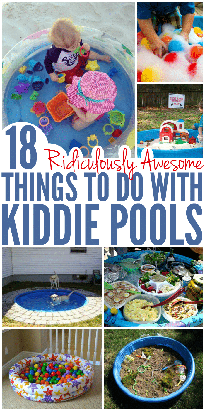 18 Awesome Things to Do with a Kiddie Pool