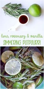 Simmering Potpourri Recipe with Lime, Rosemary and Vanilla