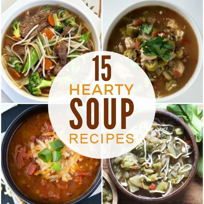 15 Hearty Soup Recipes