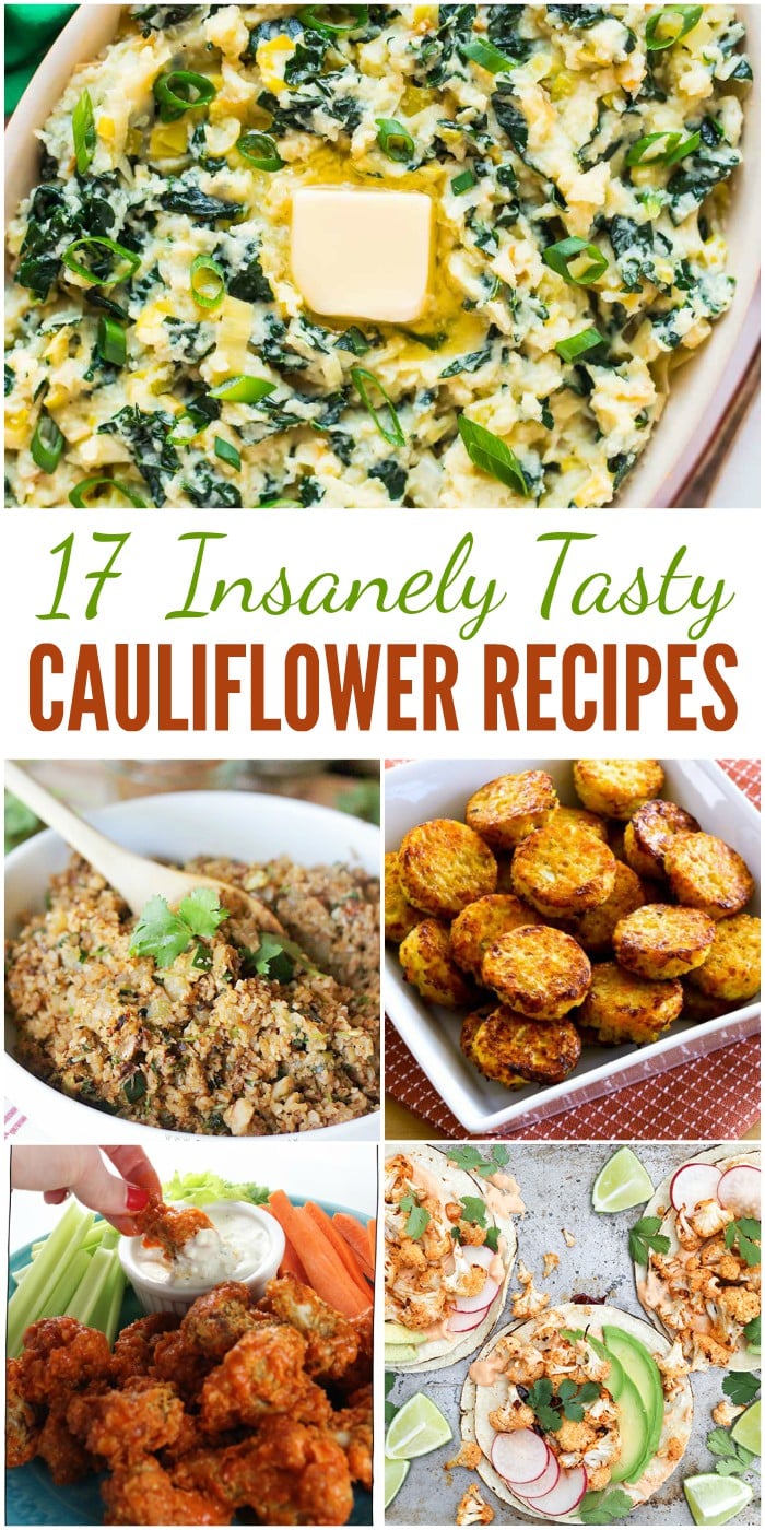 17 Insanely Tasty Cauliflower Recipes