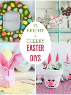 bright and cheery easter diys
