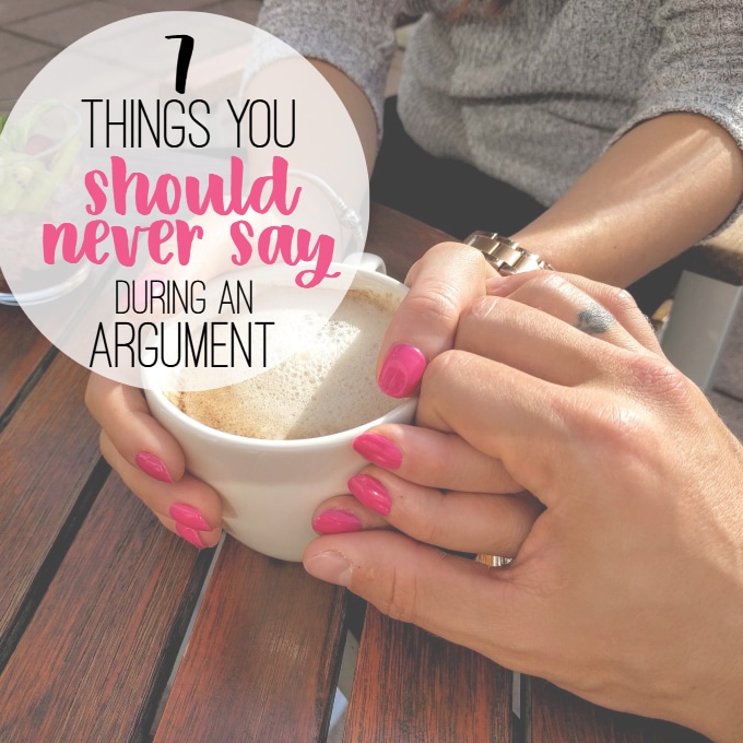 7 Things You Should Never Say During an Argument square