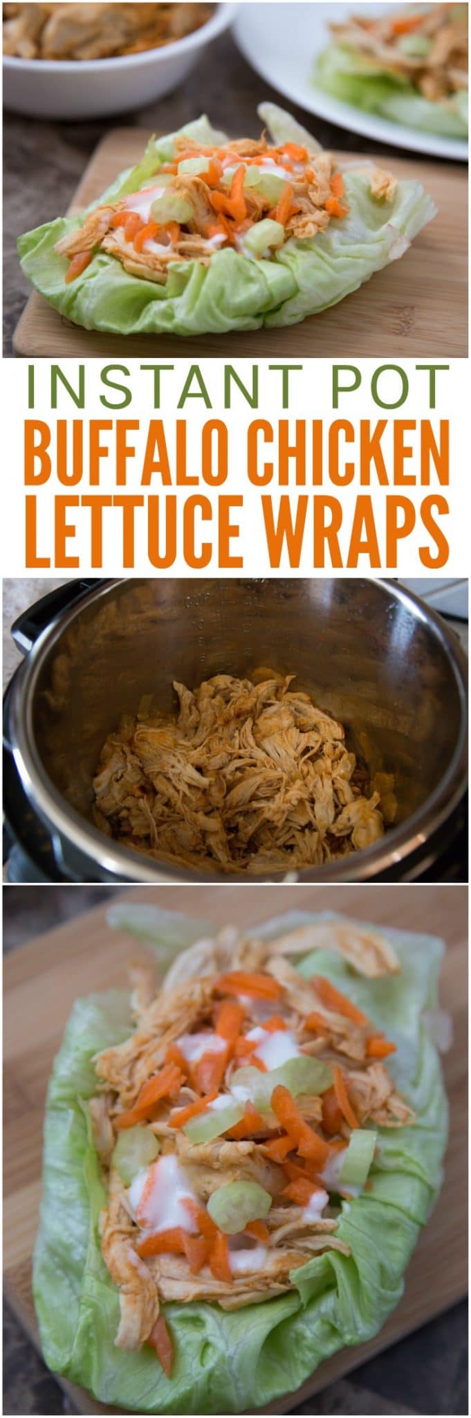 Instant Pot Buffalo Chicken Lettuce Wraps Glue Sticks and Gumdrops