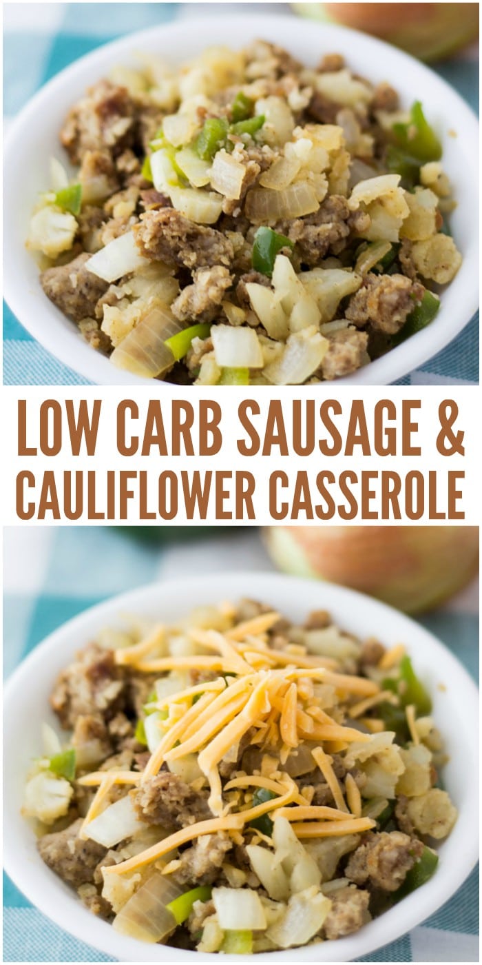 Low Carb Sausage and Cauliflower Casserole - 30 Minute Dinner Idea