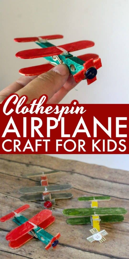 Clothespin Airplane Craft for Kids - Fun Craft Idea for Boys!