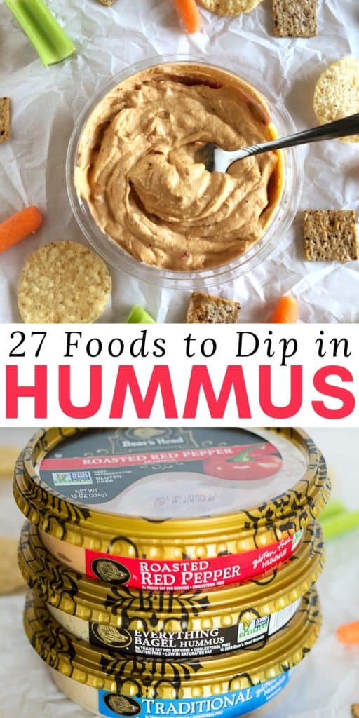 27 Foods to Dip in Hummus - delicious ideas for your favorite dip!