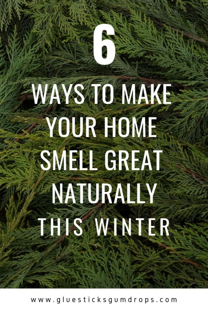 How to Make Your Home Smell Good Naturally - Winter Edition