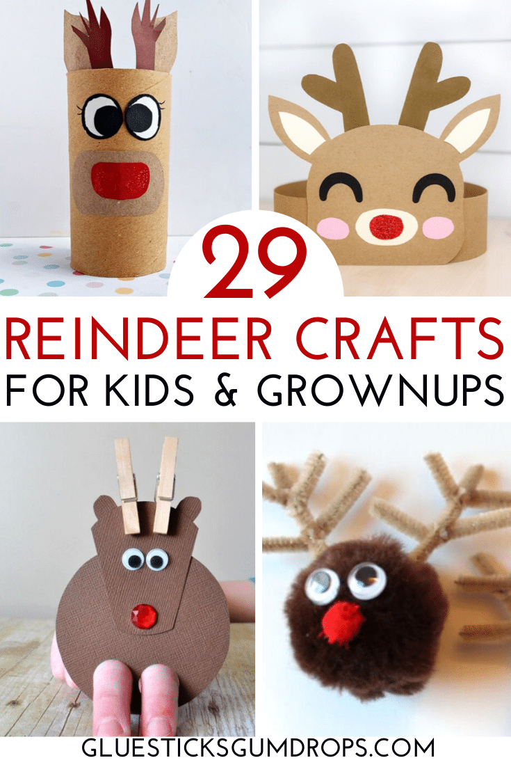 29 Ridiculously Cute Reindeer Crafts For Kids And Grownups – Glue ...