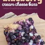 image with text overlay that reads blueberry cream cheese bars