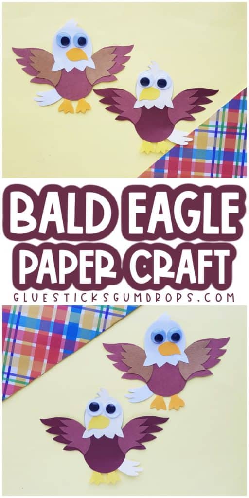 pin collage with two pictures of the bald eagle craft