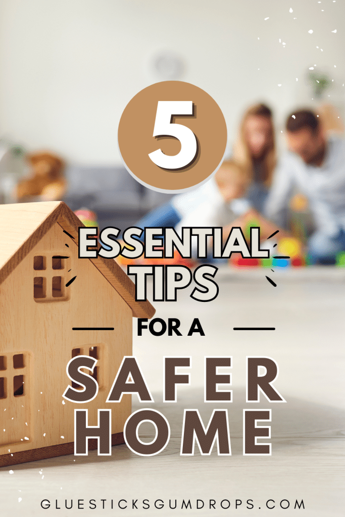 5 essential tips for a safe and secure home