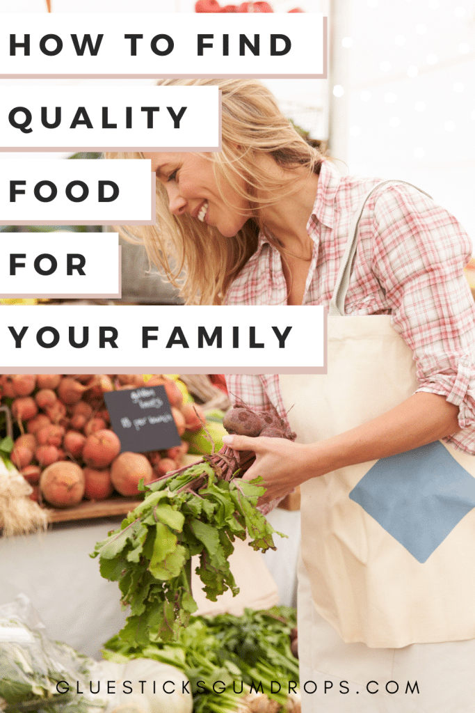 how to find quality food for your family pin