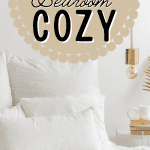 cozy bedroom with white bedding with text overlay on image