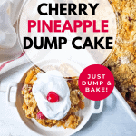 image of pineapple upside down dump cake with text overlay