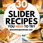 collage of 4 slider recipes with text overlay